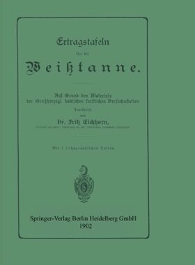 【预订】Ertragstafeln Fur Die Weisstanne