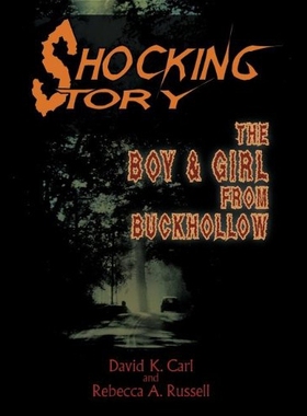【预售】Shocking Story: The Boy & Girl from Buckhollow