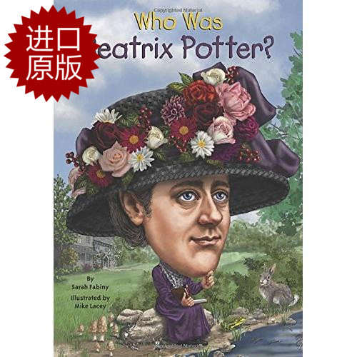英文原版 毕翠克丝·波特是谁？彼得兔作者Who Was Beatrix Potter?中小学生读物 Who Was/Is 系列 人物传记