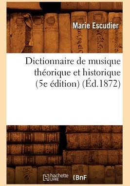 【预售】Dictionnaire de Musique Theorique Et Historiqu...