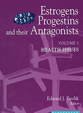 【预订】Estrogens, Progestins and Their Anta...