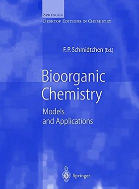 【预订】Bioorganic Chemistry: Models and App...