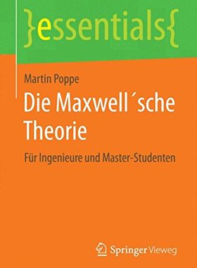 【预订】Die Maxwellsche Theorie: Fur Ingenie...