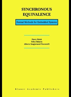 【预售】Synchronous Equivalence: Formal Methods for Embed