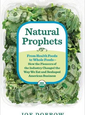 【预售】Natural Prophets: From Health Foods to Whole F...