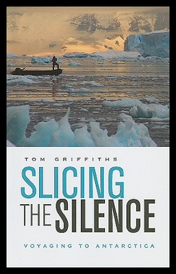 【预售】Slicing the Silence: Voyaging to Antarctica