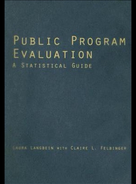 【预售】Public Program Evaluation: A Statistical Guide