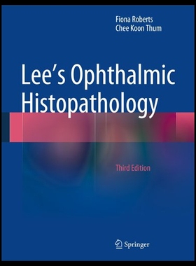 【预售】Lee's Ophthalmic Histopathology