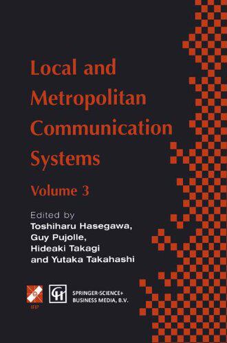 【预售】Local and Metropolitan Communication Systems: ...