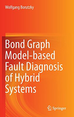 【预订】Bond Graph Model-based Fault Diagnos...