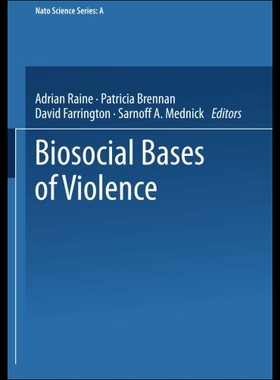 【预售】Biosocial Bases of Violence
