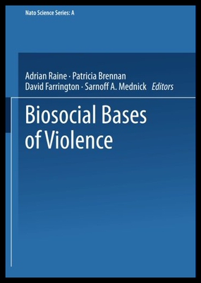 【预售】Biosocial Bases of Violence