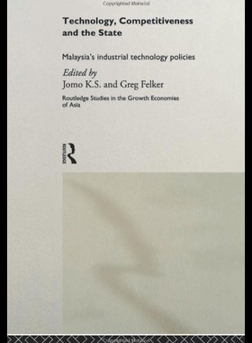 【预售】Technology, Competitiveness and the State: Malays