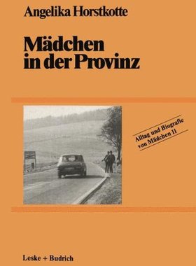 【预售】Madchen in Der Provinz