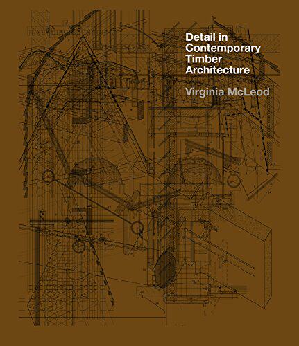 【预订】Detail in Contemporary Timber Architecture