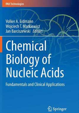 【预订】Chemical Biology of Nucleic Acids: F...