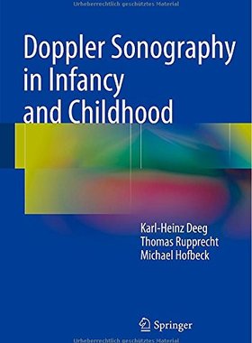 【预订】Doppler Sonography in Infancy and Ch...