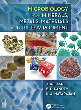 【预订】Microbiology for Minerals, Metals, M...