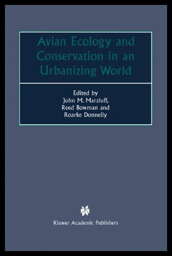 【预售】Avian Ecology and Conservation in an Urbanizing W
