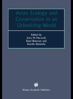【预售】Avian Ecology and Conservation in an Urbanizing W