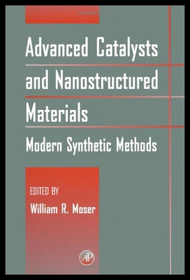 【预售】Advanced Catalysts and Nanostructured Materials: