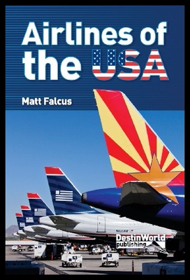 【预售】Airlines of the USA [9780956718761]