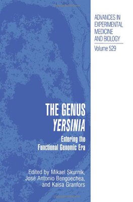 【预售】The Genus Yersinia: Entering the Functional Ge...