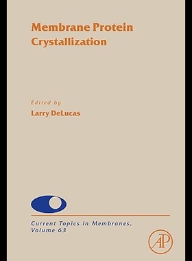 【预售】Membrane Protein Crystallization