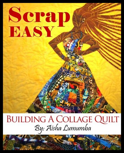 【预售】Scrap Easy: Building a Collage Quilt