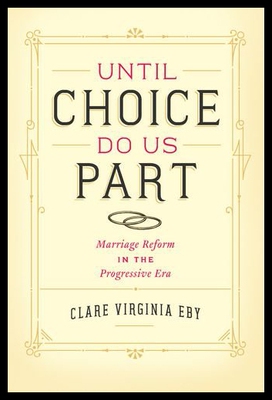 【预售】Until Choice Do Us Part: Marriage Reform in the P