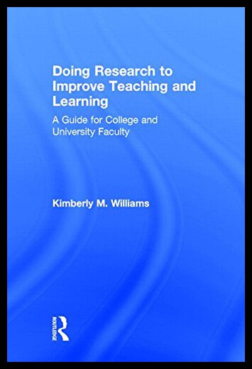 【预售】Doing Research to Improve Teaching and Learning: