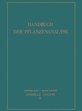 【预订】Spezielle Analyse: Organische Stoffe II