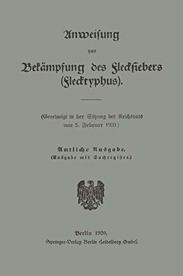 【预订】Anweisung Zur Bekampfung Des Fleckfi...