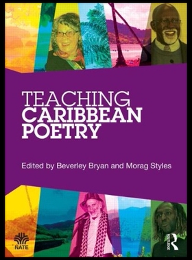 【预售】Teaching Caribbean Poetry: An Essential Resource
