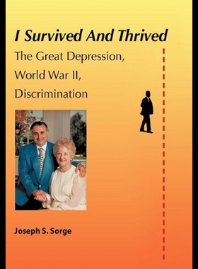 【预售】I Survived and Thrived: The Great Depression, Dis