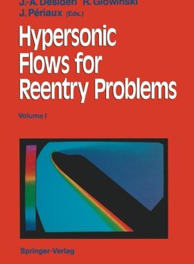 【预订】Hypersonic Flows for Reentry Problem...