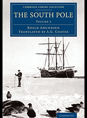 【预售】The South Pole: An Account of the Norwegian Antar