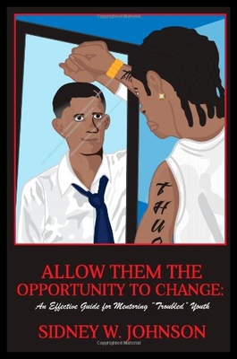 【预售】Allow Them the Opportunity to Change: