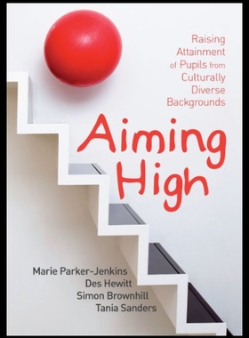 【预售】Aiming High: Raising Attainment of Pupils from Cu