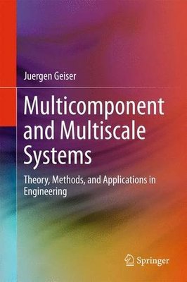【预订】Multicomponent and Multiscale Systems