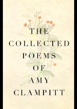 预订 【】The Collected Poems of Amy Clampitt