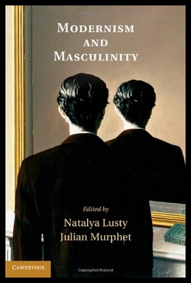 【预售】Modernism and Masculinity