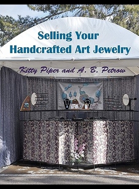 【预售】Selling Your Handcrafted Art Jewelry