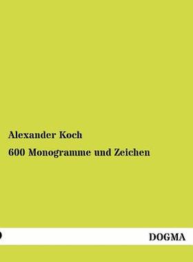 【预售】600 Monogramme Und Zeichen
