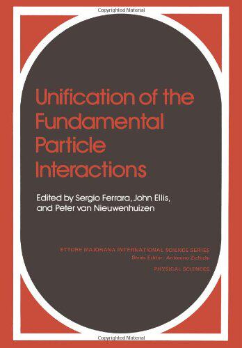 【预售】Unification of the Fundamental Particle Interactions