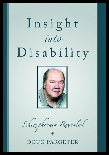 【预售】Insight Into Disability: Schizophrenia Revealed