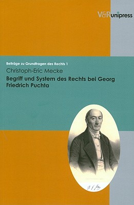 【预售】Begriff Und System Des Rechts Bei Ge...