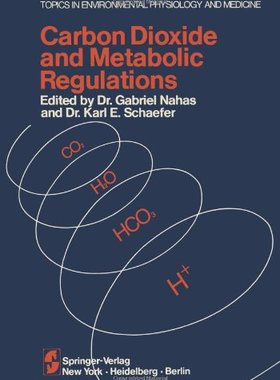 【预售】Carbon Dioxide and Metabolic Regulations: Sate...