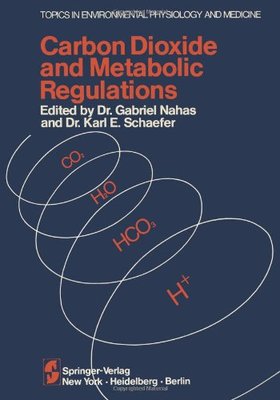 【预售】Carbon Dioxide and Metabolic Regulations: Sate...