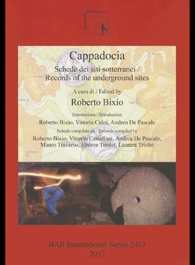 【预售】Cappadocia: Schede Dei Siti Sotterranei: Records